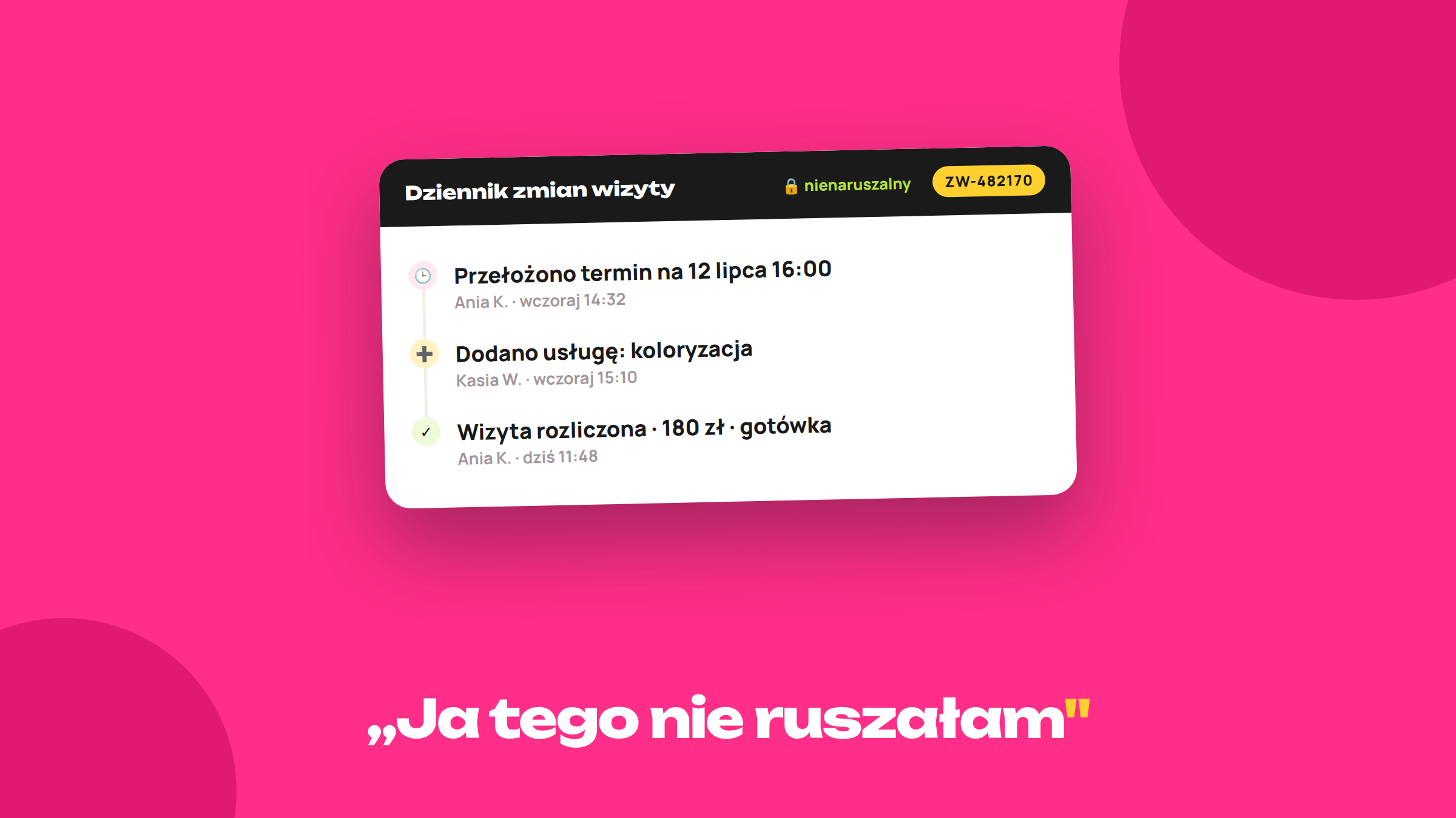 „Ja tego nie ruszałam"