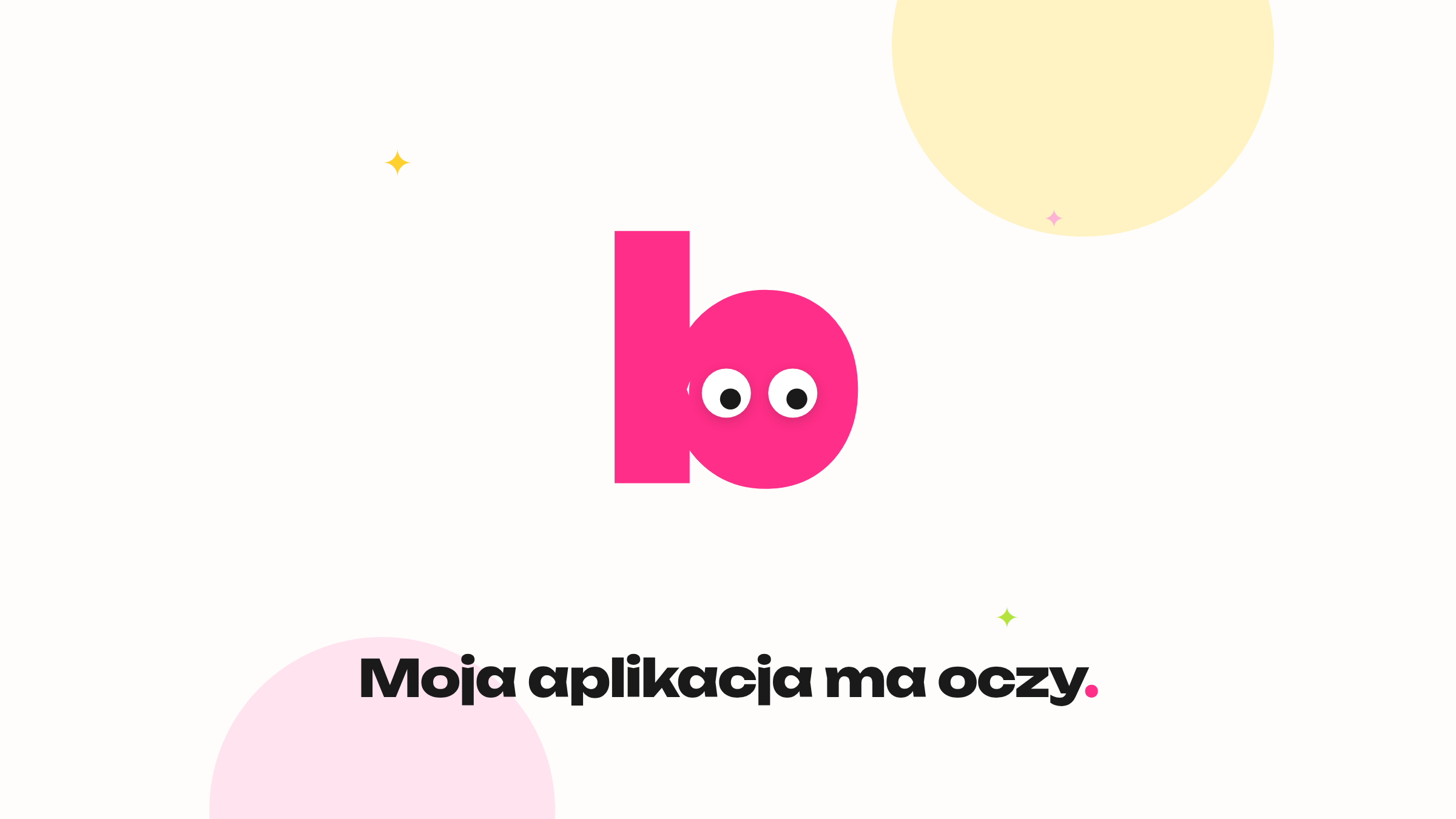 Moja aplikacja ma oczy